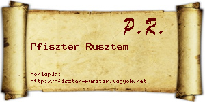 Pfiszter Rusztem névjegykártya
